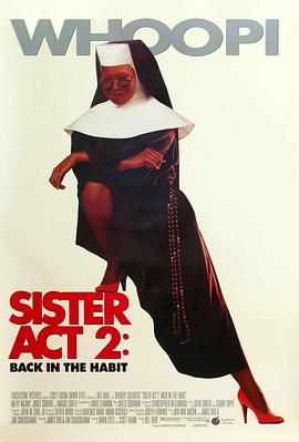 51情报站《修女也疯狂2 Sister Act 2: Back in the Habit》免费在线观看