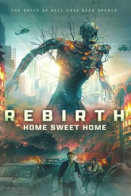 51情报站《甜蜜之家：重生 Home Sweet Home Rebirth》免费在线观看
