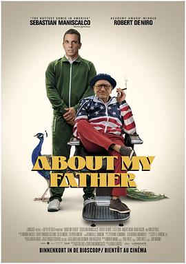 51情报站《关于我的父亲 About My Father》免费在线观看