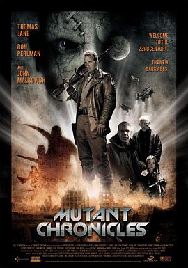 51品茶《变异编年史 Mutant Chronicles》免费在线观看
