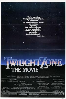 51成人导航《阴阳魔界 Twilight Zone: The Movie》免费在线观看