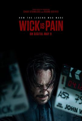 51情报站《疾速剧痛 Wick Is Pain》免费在线观看